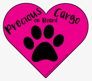 Precious Cargo On Board Dog On Board Paw Print Puppy - Tavas Myo, HD Png Download, Transparent PNG