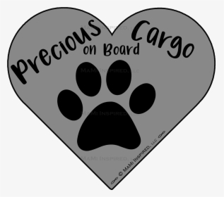 Precious Cargo On Board Dog On Board Paw Print Puppy - Heart, HD Png Download, Transparent PNG