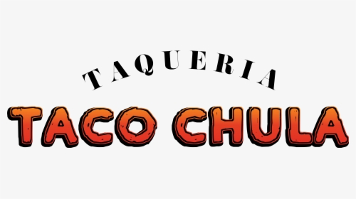 Taco Chula Menu - Avenue, HD Png Download, Transparent PNG
