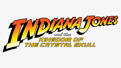 Indiana Jones And The Kingdom Of The Crystal Skull - Indiana Jones Raiders Of The Lost Ark Logo, HD Png Download, Transparent PNG