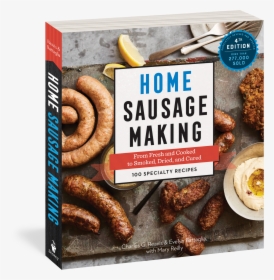 Cover - Home Sausage Making 4th Edition, HD Png Download, Transparent PNG