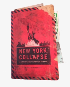 New York Collapse Book - Guide To The New York Collapse, HD Png Download, Transparent PNG