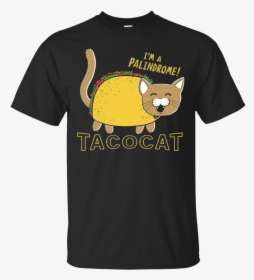 Tacocat Palindrome Cartoon Funny Taco Cat Shirt - End Rape Culture Even If It Means Losing A Few Friends, HD Png Download, Transparent PNG