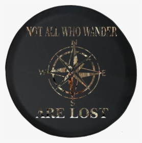 Not All Who Wander Are Lost Compass Star Offroad Jeep - Circle, HD Png ...
