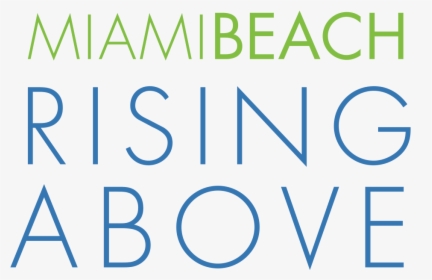 Miami Beach Rising Above, HD Png Download, Transparent PNG