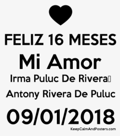 Feliz 16 Meses Mi Amor Irma Puluc De Rivera♥ Antony - Feliz 16 Meses Mi Amor, HD Png Download, Transparent PNG