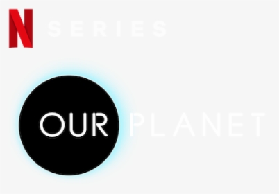 Netflix Our Planet Logo Png, Transparent Png, Transparent PNG