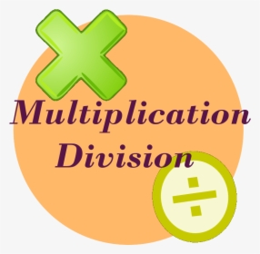 Multiplication Division Resources - Street Of Dreams, HD Png Download, Transparent PNG