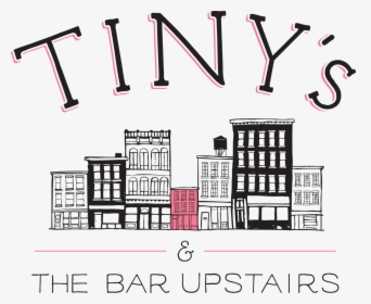 Tiny's & The Bar Upstairs Logo, HD Png Download, Transparent PNG