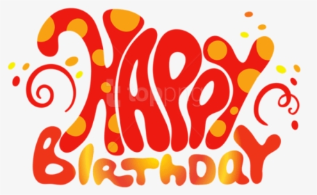 Happy Birthday Text Art Png - Happy 1st Birthday Text, Transparent Png, Transparent PNG