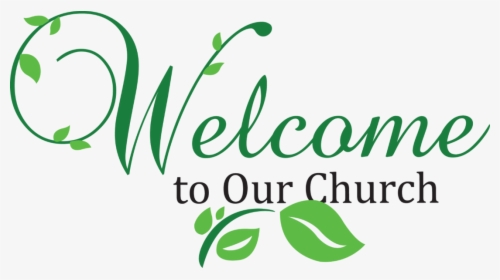 Transparent Church Clipart Png - Welcome To Our Worship Service, Png Download, Transparent PNG