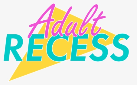 Adult Recess - Graphic Design, HD Png Download , Transparent Png Image ...