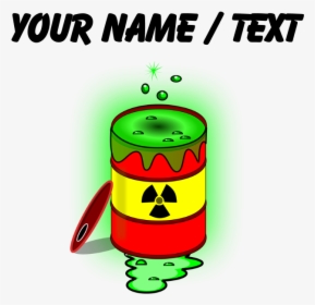 Transparent Toxic Barrel Png - Nuclear Waste Clipart, Png Download, Transparent PNG