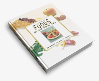 Guide Des Aliments Et Leur Pouvoir Curatif, HD Png Download, Transparent PNG