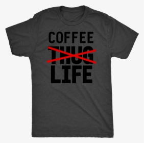 Coffee Not Thug Life - Straight Outta Wakanda T Shirt, HD Png Download, Transparent PNG