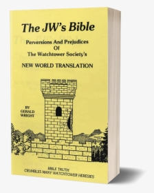 The Jw S Bible By Gerald Wright - Poster, HD Png Download, Transparent PNG