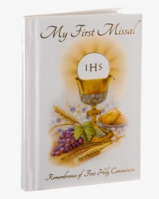 My First Missal First Holy Communion, HD Png Download, Transparent PNG