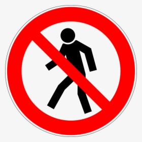 Caminar, Prohibido, No Está Permitido, Signo, Símbolo - No Walk, HD Png Download, Transparent PNG