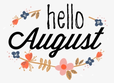 August Banner Clipart Images - Hello August, HD Png Download, Transparent PNG