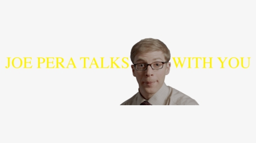Joe Pera Talks With You - Joe Pera, HD Png Download, Transparent PNG