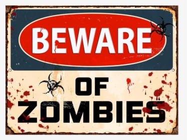 Beware Of Zombies Png, Transparent Png, Transparent PNG