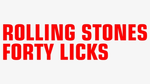 Rolling Stones Forty Licks - Transparent Transparent Png The Rolling Stones Logo, Png Download, Transparent PNG