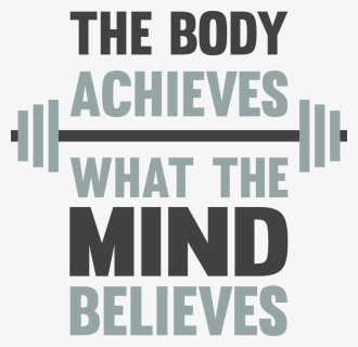 Body In Progress Quotes, HD Png Download , Transparent Png Image - PNGitem