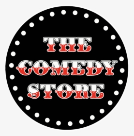 Comedy Store T Shirt, HD Png Download, Transparent PNG