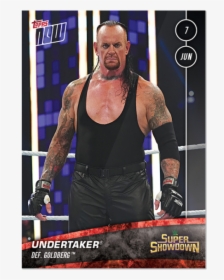Wwe Topps Now® Card - Undertaker Super Showdown 2019, HD Png Download, Transparent PNG