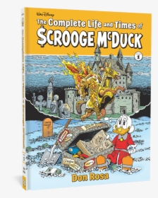 The Complete Life And Times Of Uncle Scrooge - Complete Life And Times Of Scrooge Mcduck, HD Png Download, Transparent PNG