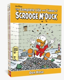 The Complete Life And Times Of Scrooge Mcduck - Complete Life And Times Of Scrooge Mcduck, HD Png Download, Transparent PNG