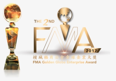 The 2nd Fma Golden Globe Enterprise Award - 3rd Fma Golden Globe Enterprise 2018, HD Png Download, Transparent PNG