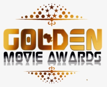 Golden Movie Awards Africa, HD Png Download, Transparent PNG