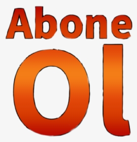 #abone Ol Png - Abone Ol Png, Transparent Png, Transparent PNG