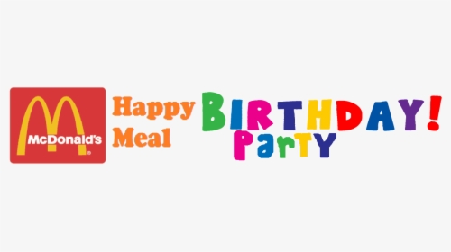 Logo Mcdonalds Png - Birthday Party Logo Png, Transparent Png, Transparent PNG