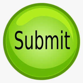 Green Submit Button Png - Icon Cancel Button, Transparent Png, Transparent PNG