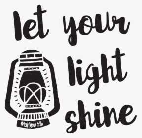 Clip Art Let Your Light Shine Clip Art - Let Your Light Shine Clipart, HD Png Download, Transparent PNG