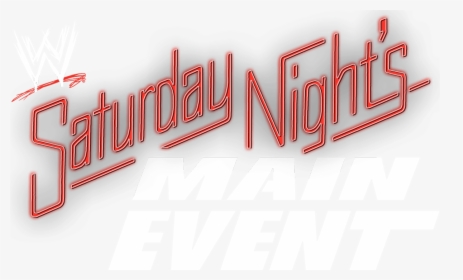 Wwe Saturday Night's Main Event Logo, HD Png Download, Transparent PNG