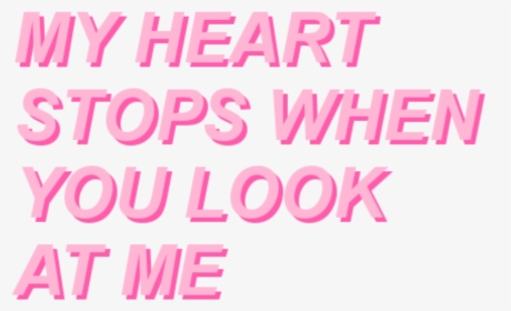 Tumblr Beach Interesting Beach Pink Png Beach Tumblr - My Heart Stops When You Look At Me Png, Transparent Png, Transparent PNG