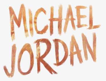 Michael Jordan Text Logo - Calligraphy, HD Png Download, Transparent PNG