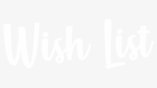 Jr Toys Wish List - Calligraphy, HD Png Download, Transparent PNG