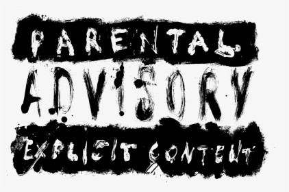Parental Advisory Png - Calligraphy, Transparent Png, Transparent PNG
