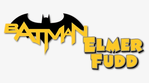 Batman Elmer Fudd Special Logo - Batman, HD Png Download, Transparent PNG