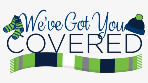Scarf Clipart Winter Clothing Drive - We Got You Covered Clip Art, HD Png Download, Transparent PNG