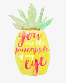 Clip Art Pin By Ellie Simpson - Cute Quotes About Pineapples, HD Png Download, Transparent PNG