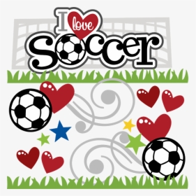 Love Soccer Clipart Football Clip Art - Love Soccer Png, Transparent Png, Transparent PNG