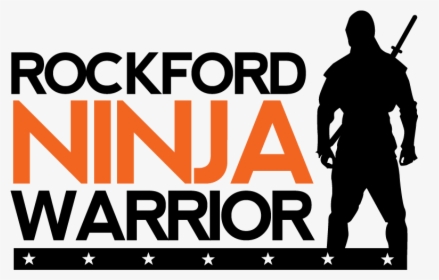 Ninja Warrior Png - Rockford Ninja Warrior, Transparent Png, Transparent PNG