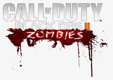 Call Of Duty Black Ops 2 Zombies Logo By Josael281999 - Call Of Duty Black Ops 2 Zombies Logo, HD Png Download, Transparent PNG