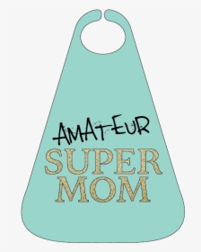 Mom amateur