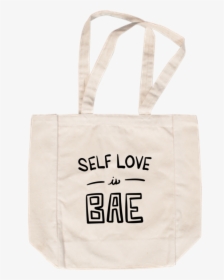 Self Love Is Bae Tote - Tote Bag, HD Png Download, Transparent PNG